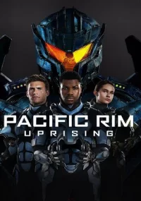 دانلود فیلم Pacific Rim: Uprising 2018