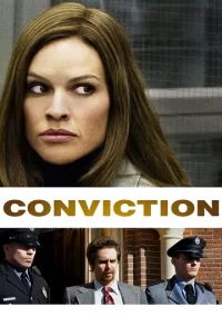دانلود فیلم Conviction 2010 بدون سانسور با زیرنویس فارسی چسبیده