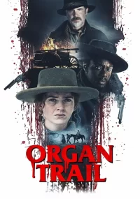 دانلود فیلم Organ Trail 2023 بدون سانسور با زیرنویس فارسی چسبیده