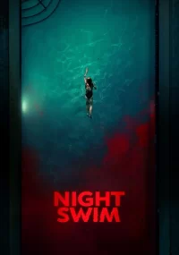 دانلود فیلم شنا در شب Night Swim 2024 بدون سانسور با زیرنویس فارسی چسبیده