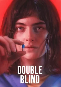 دانلود فیلم Double Blind 2023 بدون سانسور با زیرنویس فارسی چسبیده