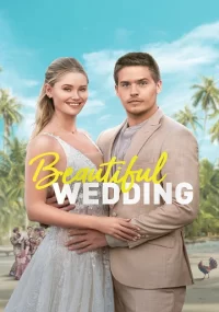دانلود فیلم عروسی زیبا Beautiful Wedding 2024 بدون سانسور با زیرنویس فارسی چسبیده