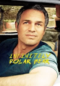 دانلود فیلم Infinitely Polar Bear 2014 بدون سانسور با زیرنویس فارسی چسبیده